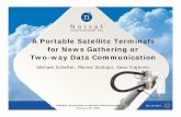 A Portable Satellite Terminals for News Gathering or Two ...rsl.ece.ubc.ca/archive/satcom/Schefter-et-al-Norsat.pdf · A Portable Satellite Terminals for News Gathering or Two-way