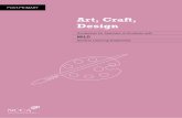 Art, Craft, Design - ncca.ie · Guidelines Mild General Learning Disabilities / Art, Craft, Design / POST-PRIMARY Approaches and methodologies Working thematically A theme can provide