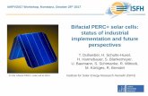 Bifacial PERC+ solar cells: status of industrial ...bifipv-workshop.com/fileadmin/layout/images/Konstanz-2017/2__T._Dull... · Bifacial PERC+ solar cells: status of industrial implementation