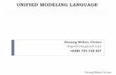 UNIFIED MODELING LANGUAGE - dinus.ac.iddinus.ac.id/repository/docs/ajar/Week_3_-_Introduction_UML.pdfDanangWahyu Utomo Principles of Modeling Choose your model well-The model give
