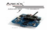 AREXX ARDUINO ROBOT AAR · USB-connector to program the robot with the help of the Arduino-Software. 6. Reset-button: to be used to manually reset ... bootloader is (re-)started.