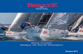 Drew Freides Melges 20 World Champion - California Yacht Club · Cruise is a memory now. Thank you to Leslie Bene,Mike Cubbin, and Anthony Agoglia for handling the logistics of the