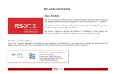 Res Artis Advertising Artis Advertising.pdfRes Artis Advertising About Res Artis Res Artis was founded in 1993 and grew to become the largest membership based network of arts residency
