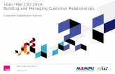 1Gov*Net CSI 2014 Building and managing customer relationships CSI 2014 Report 230715 v11.pdf · with face to face interviews as well as online where respondents responded to the