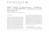 IMT-2020 Evaluation: Calibration of SLS - nomor.denomor.de/wp-content/uploads/2018/11/White_Paper_5G_SLS_Calibration.pdf · bers of the EU funded Horizon 2020 phase-2 projects 5G-XCast,