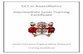 CCT in Anaesthetics Intermediate Level Training Certificatestokeanaesthesia.org.uk/wp-content/uploads/2015/09/Intermediate-Guidebook-2016.pdf · Post-cardiac surgery problems e.g.