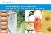 Food Allergy Intolerance Guidance for the Catering Industry · Disclaimer: This guidance is provided in good faith and outlines the general principles of good food allergen management.