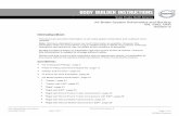 Body Builder Instructions - Volvo Trucks | Volvo Trucks Canada · Body Builder Instructions ... Solenoid to Clutch Green 1/4 22c02 Fan Clutch Solenoid Supply Black 1/4 23 Air Cleaner