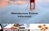 Manajemen Sistem Informasi - iwansidharta.com Measuring Information Systems Paradigms Behavior science approach Seeks to develop and verify theories that explain or predict human or