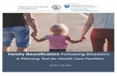 Family Reunification Following Disasters - aap.org · Family Reunification Following Disasters: A Planning Tool for Health Care Facilities iii Executive Summary Imagine if a disaster