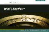 MMPI Escalator Plan Series 45 Brochure · MMPI Escalator Plan Series 45 | 3 1. Summary of Indicative Key Features • MMPI Escalator Plan Series 45 (the Plan) is an innovative new
