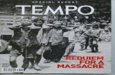 REQUIEM FOR - gelora45.comgelora45.com/news/Tempo_RequiemForAMassacre1965Killing.pdf · REQUIEM FOR 22 A MASSACRE THE massacre of PKI members following the tragic events of 1965 has