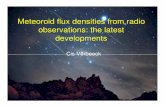 Meteoroid flux densities from radio observations: the latest … · 1. Introduction 2. Why calculate meteoroid flux densities? 3. Kaiser method 4. Belkovich method 5. Ryabova method
