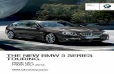 THE NEW BMW 5 SEriES TouriNg. - bmwbrochures.co.uk · The new BMW 5 Series Touring is available in a variety of trim levels, each providing a different level of standard specification.