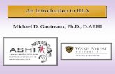 An Introduction to HLA - cdn.ymaws.com · patients with leukemia, lymphoma, sickle cell anemia and many other diseases. ... myasthenia gravis, and pernicious anemia (just to name