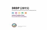 DRDP (2015) Infant/Toddler View - Desired Results Department of Education Sacramento, 2016 Infant/Toddler View for use with infants and toddlers DRDP (2015) A Developmental Continuum