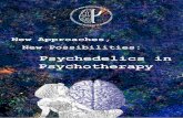 New Approaches, New Possibilities - DBPS · New Approaches, New Possibilities: Psychedelics in Psychotherapy Editor Lenart Motnikar Co-Editor ... iboga plant is used, containing the