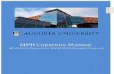 MPH Capstone Manual - augusta.edu · Students are required to submit their initial proposal abstracts approved by their advisors to the Capstone course coordinator, by the middle