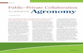 Public–Private Collaboration to advance Agronomy · sion field agronomist and CCA who helped shape the new program from the beginning. In other words, ISU’s Corn and Soybean Initiative
