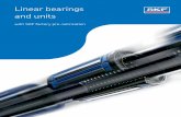 Linear bearings and units - skf.com1).pdf · Bearings SKF is the world leader in the design, development and manufacture of high performance rolling bearings, plain bearings, bearing