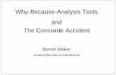 Why-Because-Analysis Tools and The Concorde Accident · Why-Because-Analysis Tools and The Concorde Accident Bernd Sieker bsieker@techfak.uni-bielefeld.de. Part I - Why-Because-Analysis