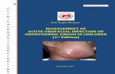 L MANAGEMENT OF R ACUTE OROFACIAL INFECTION OF … · Levels of Evidence and Grades of Recommendation i ... where therewas a lack of evidence, recommendations were based on ... Tingkat