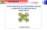Semiconducting and half metallic Heusler compounds for ... · Semiconducting and half metallic Heusler compounds for multifunctional applications. Claudia Felser. Materials for ...