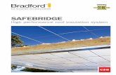 SAFEBRIDGE - Bradford Insulation/media/bradford/files/safebridge-brochure.pdf · SafeBridge essentially uses the depth of the ... Anticon SB has centre bonded foil lap to protect