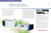 TRACE 1300 Series Gas Chromatograph Product Specifications · The Thermo Scientific™ TRACE™ 1300 Series Gas Chromatograph is the latest technology breakthrough conceived to substantially