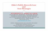 Ohio’s Public Records Law and Text Messages · All email, text messages, and written correspondence, sent or received by the representative, “from the date of your service as