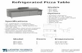 Refrigerated Pizza Table - nafe.ca fileRPT-120SC 12” opening for condiments Stainless steel “L” shaped slides standard per door. Slide section for 18”x 26” pan Hinged stainless