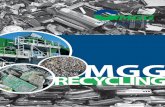 RECYCLING · NF-metal scrap. Müller-Guttenbrunn can refer to almost 30 . years of experience in the recovery of NF-metals from various sources. With decen-tralized separation technologies,