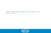 Dell™ Change Auditor for EMC - Dell United Statesi.dell.com/sites/.../en/Documents/changeauditor_emc_6_6_userguide.pdf · Dell Change Auditor for EMC 6.6 User Guide 7 Deployment