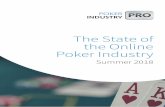 The State of the Online Poker Industrypokerindustrypro.com/.../reports/abstract-the-state-of-online-poker-summer2018.pdf · 4 Abstract The online poker industry’s return to revenue