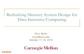 Rethinking Memory System Design for Data-Intensive Computingece740/f13/lib/exe/fetch.php?media=onur-740... · Rethinking Memory System Design for Data-Intensive Computing. Onur Mutlu.