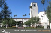 Union Station Master Plan –Task 2 Briefingmedia.metro.net/docs/lausmp_community_meeting_2013_0502.pdf · • Goals and Organization for Tonight’s Meeting • Presentation •