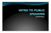 Chapter 9- Public Speaking - Springfield Public Schools 9- Public Speaking.pdf · Speaking&to&Inform& A speech’to’inform isdesigned’toincreasethe knowledge’ofthe’listeners’