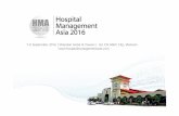 7-8 September 2016 | Sheraton Hotel & Towers | Ho Chi Minh ... · Hospital Management Asia Ho Chi Minh City, Vietnam. ... FMS FMS.2 Program to provide a safe physical facility Safety