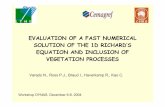 EVALUATION OF A FAST NUMERICAL SOLUTION OF THE 1D … fileevaluation of a fast numerical solution of the 1d richard’s equation and inclusion of vegetation processes varado n., ross