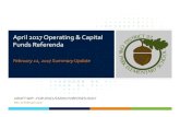 April 2017 Operating & Capital Funds Referenda · April 2017 Operating & Capital Funds Referenda February 12, 2017 Summary Update DRAFT WIP –FOR DISCUSSION PURPOSES ONLY Rev. 11