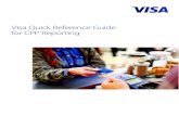 Visa Quick Reference Guide for CPP Reporting - visa.co.id · To further assist issuers, this new Visa CPP Quick Reference Guide provides detailed guidance and descriptions and examples