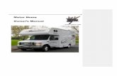 Motor Home - amlrv.com · INTRODUCTION Congratulations! We welcome you to the exciting world of motor home travel and camping. You will find it convenient and enjoyable to have all