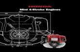 Mini 4-Stroke Engines - cdn.powerequipment.honda.com · An efficient new port configuration and large-diameter ... †Based on Honda data GX35 GX25 Engine Type 4-Stroke, OHC, single