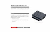 battery management unit Position in vehicle/ Internal block diagram Roadmap Battery Management Unit BMU is a controller to manage battery based on various information from CMU (Cell