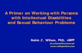 A Primer on Working with Persons with Intellectual ... · differential diagnosis and individualized ... ARMIDILO-S Assessment of Risk and Manageability of Intellectually Disabled
