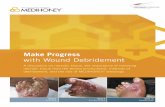 Debridement - integralife.com · Debridement Progress Debridement is the process of removing devitalized or necrotic (dead) tissue from a wound or wound bed to expose healthy tissue,
