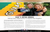 GOD’S OPEN DOORS Taking Every Opportunity to Expand the ... · GOD’S OPEN DOORS Taking Every Opportunity to Expand the Kingdom “The second generation of Christian television