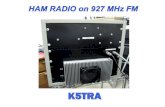 Why 900 MHz ? - K5TRA homek5tra.net/TechFiles/927 MHz FM July 2012.pdf · 2013-03-27 · Why 900 MHz ? •900 MHz is a new ... 902.9000 902.9375 37.5 Repearer Inputs Analog Voice