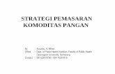 strategi pemasaran pangan - .KOMODITAS PANGAN By : Suyatno, Ir. MKes ... - Menonjolkan karakteristik