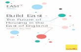 Build East - Flagship Group · Build East - ABouT EAsT 7 East 7 is an informal alliance of the largest developing housing associations based across the East of England, committed